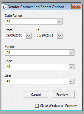 Vendor Contact Log Report Options