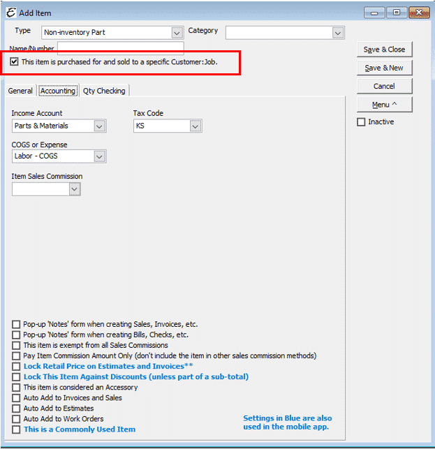 Non-Inventory - Used for Specific Customer - Checked - Accounting Tab